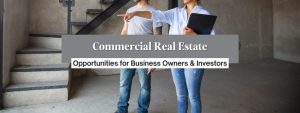 Commercial Real Estate in Charlotte, NC: Strategic Opportunities for Business Owners & Investors