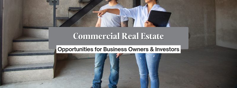 Commercial Real Estate in Charlotte, NC: Strategic Opportunities for Business Owners & Investors