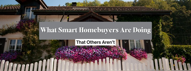 What Smart Charlotte Homebuyers Are Doing Right Now